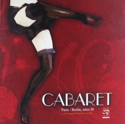 Cabaret. París Berlín