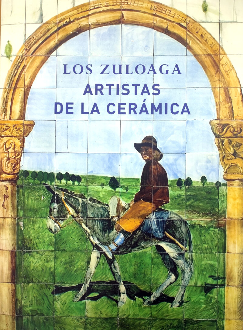 LOS ZULOAGA ARTISTAS DE LA CERÁMICA