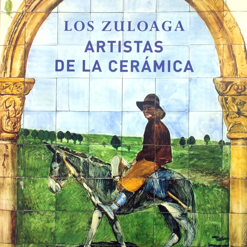 LOS ZULOAGA ARTISTAS DE LA CERÁMICA